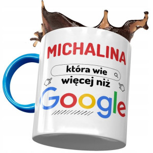 Kubek Błękitny Dla Michaliny Koleżanki Prezent