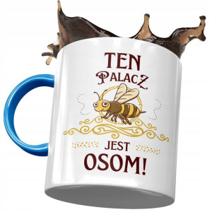 Kubek Błękitny Dla Palacza Ten Palacz Jest Osom