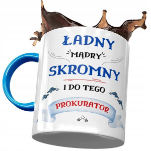Kubek Błękitny Dla Prokuratora Ładny Mądry Skromny