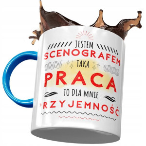 Kubek Błękitny Dla Scenografa Taka Praca Prezent