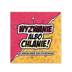 Wyzwanie Albo Chlanie! Gra Alkoholowa Karty 18+