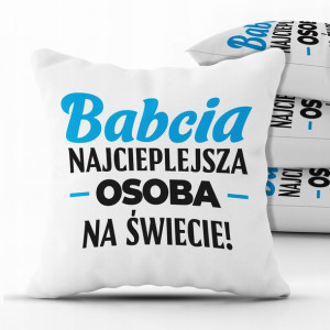 PODUSZKA 40x40 Prezent dla KOCHANEJ BABCI WZORY