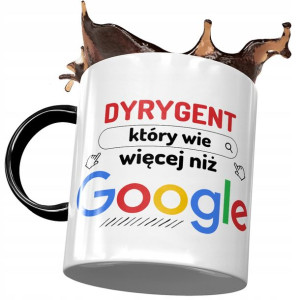 Kubek Czarny Dla Dyrygenta Wie Więcej niż Google