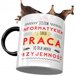 Kubek Czarny Dla Informatyka Taka Praca na Prezent
