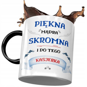 Kubek Czarny Dla Kasjerki Piękna Mądra Skromna