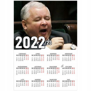 Śmieszny KALENDARZ Plakat 32x45 KACZYŃSKI 22/23