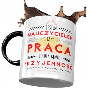 Kubek Czarny Nauczyciela Taka Praca to Przyjemność