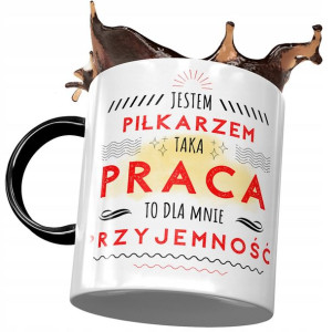 Kubek Czarny Piłkarza Taka Praca to Przyjemność