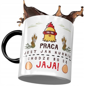 Kubek Czarny Śmieszny Praca Jest Jak Kurnik
