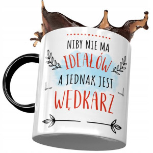 Kubek Czarny Wędkarza Niby nie ma Ideałów a Jednak