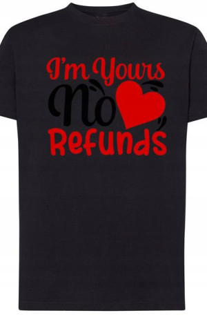 I’m Yours T-Shirt Walentynki Prezent Nadruk r.L