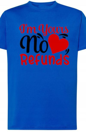 I’m Yours T-Shirt Walentynki Prezent Nadruk r.XS