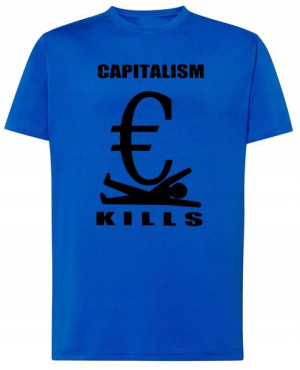 Kapitalizm zabija T-shirt męski Nadruk Rozm.XS