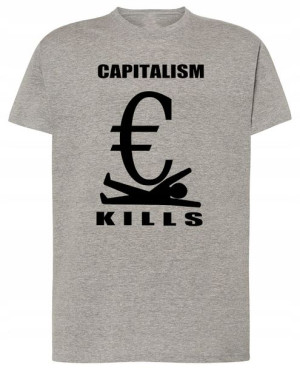Kapitalizm zabija T-shirt męski Nadruk Rozm.XS