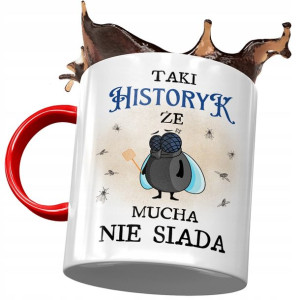 Kubek Czerwony Dla Historyka Że Mucha Nie Siada