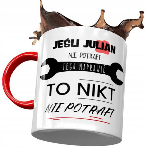 Kubek Czerwony Dla Juliana Kolegi Męża na Prezent