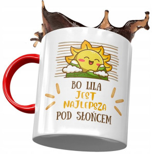 Kubek Czerwony Dla Lili Koleżanki Żony na Prezent