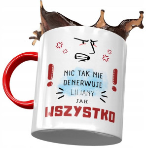 Kubek Czerwony Dla Liliany Koleżanki Żony Prezent