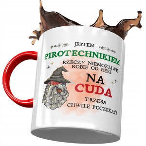 Kubek Czerwony Dla Pirotechnika Trzeba Poczekać
