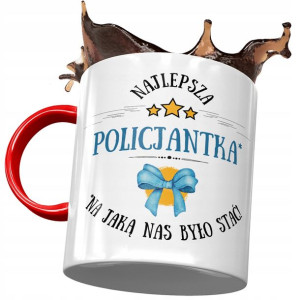 Kubek Czerwony Dla Policjantki Najlepsza