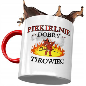 Kubek Czerwony Dla Tirowca Piekielnie Dobry Kubek