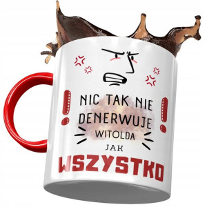 Kubek Czerwony Dla Witolda Kolegi Męża na Prezent