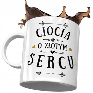 Kubek Dla Cioci Ciotuni na Urodziny na Prezent