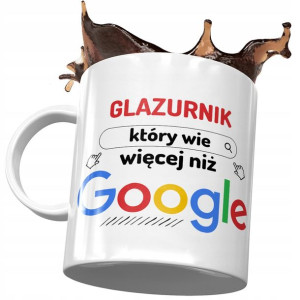 Kubek Dla Glazurnika Wie Więcej Niż Google Prezent