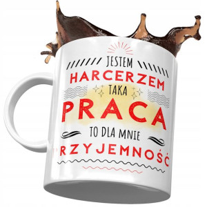 Kubek Dla Harcerza Taka Praca to Przyjemność