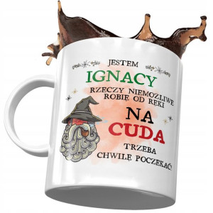 Kubek Dla Ignacego Kolegi Przyjaciela na Prezent