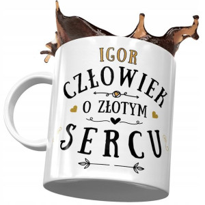 Kubek Dla Igora Kolegi Męża Przyjaciela Prezent