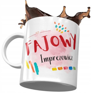 Kubek Dla Imprezowicza Fajowy Imprezowicz Prezent