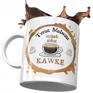 Kubek Dla Malwiny Koleżanki Żony Koleżanki Prezent