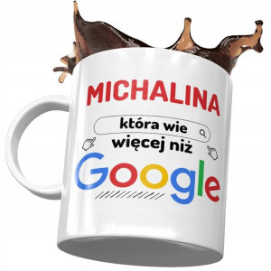 Kubek Dla Michaliny Żony Koleżanki na Prezent