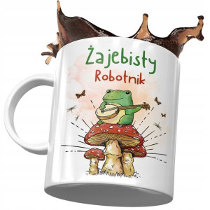 Kubek Dla Robotnika Żajebisty Robotnik Prezent