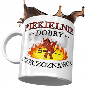 Kubek Dla Rzeczoznawcy Piekielnie Dobry