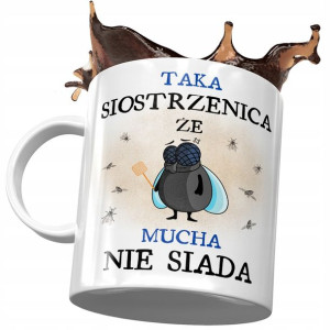 Kubek Dla Siostrzenicy Idealny na Urodziny Prezent