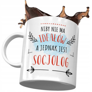 Kubek Dla Socjologa Idealny Socjolog Prezent