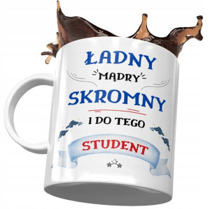 Kubek Dla Studenta Ładny Skromny Mądry Student