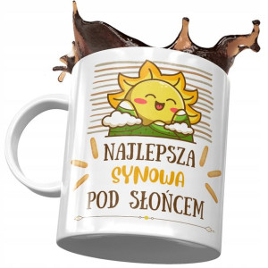 Kubek Dla Synowej Żony Syna Idealny na Prezent