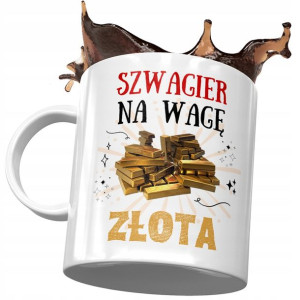 Kubek Dla Szwagra na Urodziny Imieniny na Prezent