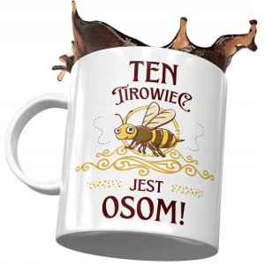 Kubek Dla Tirowca Ten Tirowiec Jest Osom! Prezent