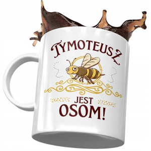 Kubek Dla Tymoteusza Kolegi Przyjaciela Prezent