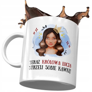 Kubek Dla Łucji Żony Koleżanki na Prezent