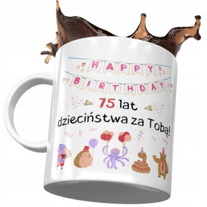 Kubek na Urodziny 75 75te 75-te Idealny Prezent