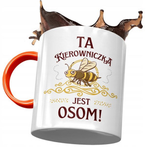 Kubek Pomarańczowy dla Kierowniczki Jest Osom