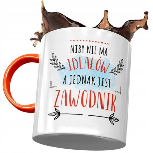 Kubek Pomarańczowy dla Zawodnika Nie Ma Ideałów