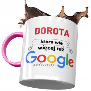 Kubek Różowy Dla Doroty Żony Koleżanki na Prezent