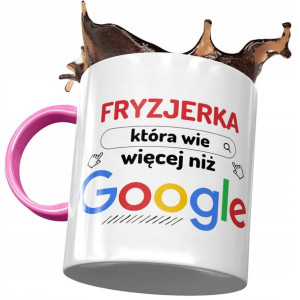 Kubek Różowy Dla Fryzjerki Wie Więcej niż Google