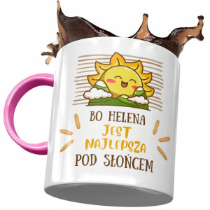 Kubek Różowy Dla Heleny Koleżanki Żony na Prezent